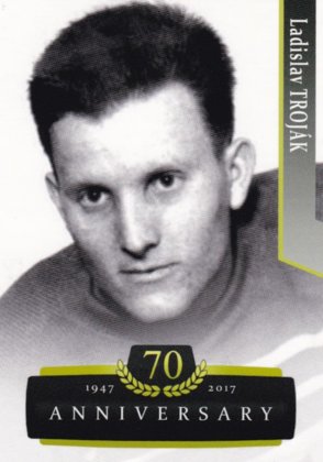 Hokejová karta Ladislav Troják OFS 17/18 S.II. 70th Anniversary