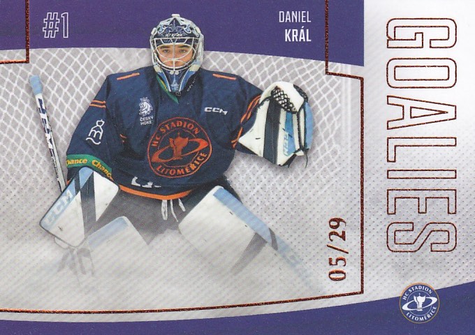 Hokejová karta Daniel Král Goal S2 2022-23 Goalies 05/29 č. 26