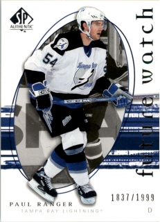 Hokejová karta Paul Ranger UD SP Authentic 2005-06 Future Watch /1999 č. 238