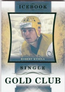 Hokejová karta Robert Kysela OFS Icebook Gold Club Green