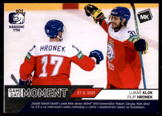 Hokejová karta Klok / Hronek Moje kartičky 20-21 Game Dated Moment č.90