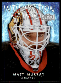 Hokejová karta Matt Murray UD Metal 2020-21 Intimidation Nation č. IN-4