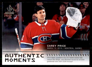 Hokejová karta Carey Price UD SP Authentic 2019-20 Authentic Moments č. 104