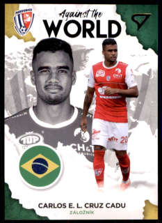 Fotbalová karta Carlos E.L. Cadu Fortuna Liga 21-22 S2 Against the World č. AW24