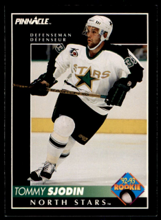 Hokejová karta Tommy Sjodin Pinnacle 1992-93 Rookie č. 401