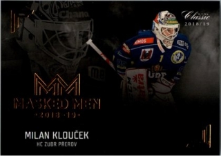 Hokejová karta Milan Klouček OFS Chance Liga 2018-19 Masked Men 